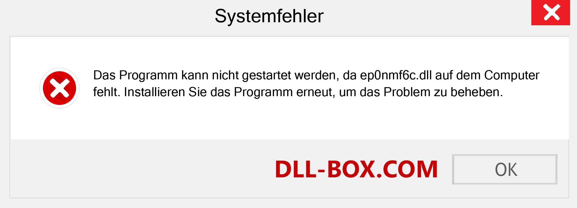 ep0nmf6c.dll-Datei fehlt?. Download für Windows 7, 8, 10 - Fix ep0nmf6c dll Missing Error unter Windows, Fotos, Bildern