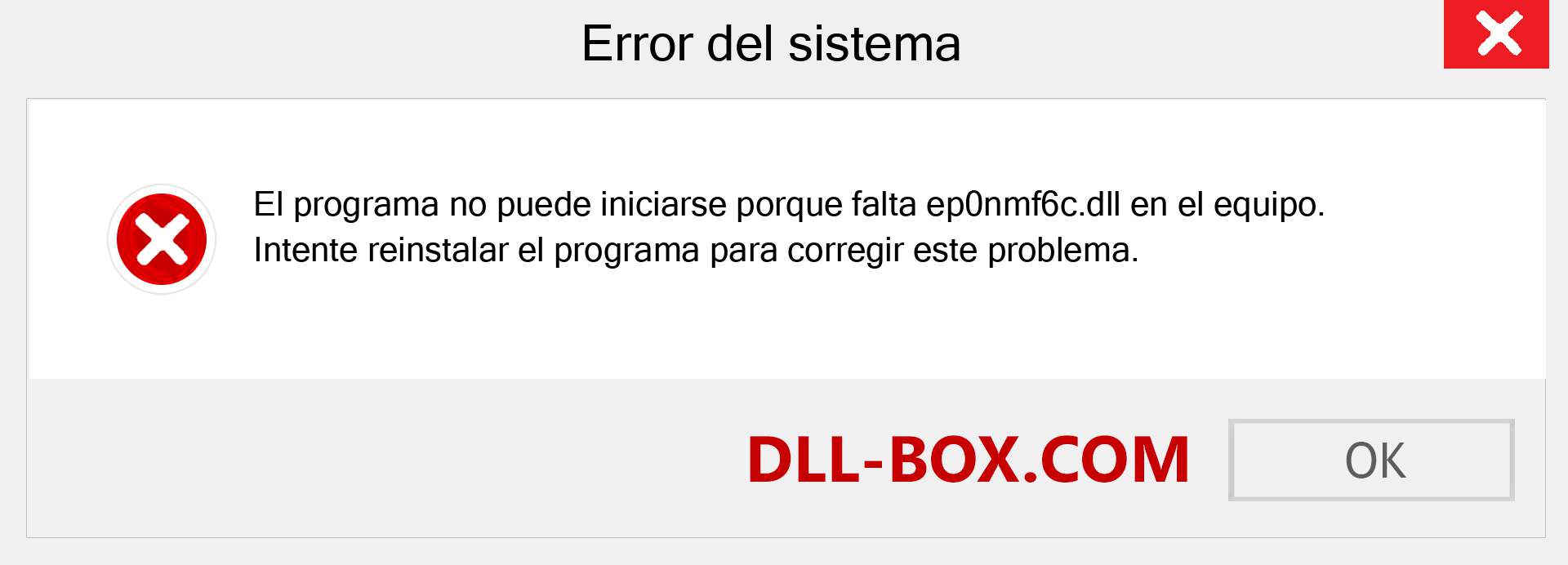 ¿Falta el archivo ep0nmf6c.dll ?. Descargar para Windows 7, 8, 10 - Corregir ep0nmf6c dll Missing Error en Windows, fotos, imágenes